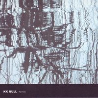 KK Null - Fertile