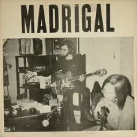 Madrigal - Madrigal