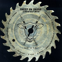 Sheep On Drugs - Greatest Hits