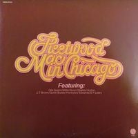 Fleetwood Mac - Fleetwood Mac in Chicago