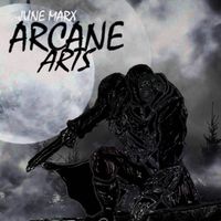 June Marx - Arcane Arts