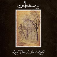 So Hideous - Last Poem / First Light