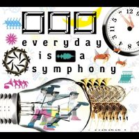 □□□ - Everyday Is a Symphony