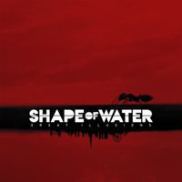 Shape Of Water - Great Illusions