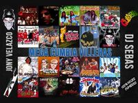 DJ Sebas - MIX ENGANCHADO MEGA CUMBIA VILLERA