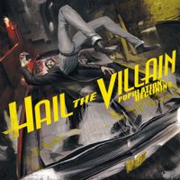 Hail The Villain - Population: Declining