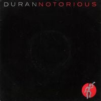 Duran Duran - Notorious
