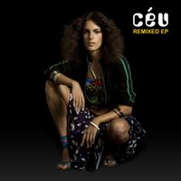 Céu - Remixed