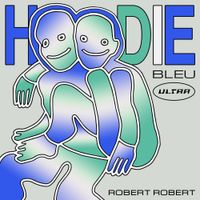 Robert Robert - Hoodie bleu ultra