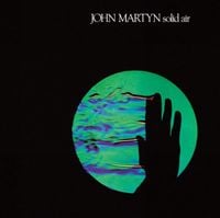 John Martyn - Solid Air
