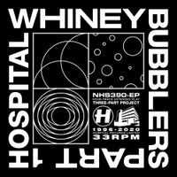 Whiney - Bubblers (Part One)