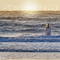 Pentimento - Pentimento