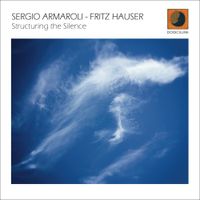 Sergio Armaroli - Structuring the Silence