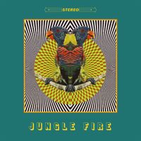 Jungle Fire - Jungle Fire