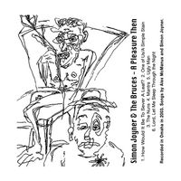 Simon Joyner & The Bruces - A Pleasure Then EP