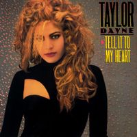 Taylor Dayne - Tell It To My Heart