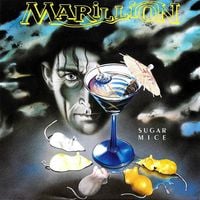 Marillion - Sugar Mice