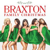 The Braxtons - Braxton Family Christmas