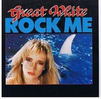 Great White - Rock Me