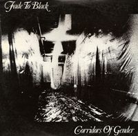 Fade To Black - Corridors Of Gender