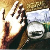 Osiris - Take a Closer Look
