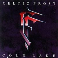 Celtic Frost - Cold Lake