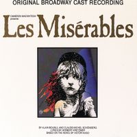 Broadway Cast - Les Mis&eacute;rables (Original Broadway Cast Recording)