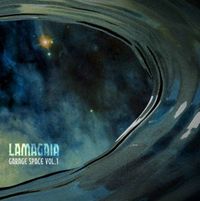 Lamagaia - Garage Space Vol. 1