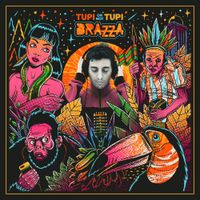 Fabio Brazza - Tupi Or Not Tupi