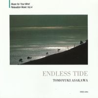 朝川朋之 [Tomoyuki Asakawa] - Endless Tide
