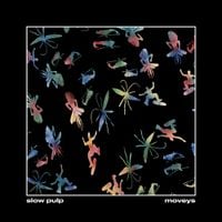 Slow Pulp - Moveys
