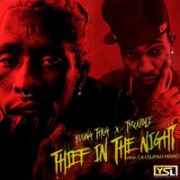 Young Thug - Thief in the Night