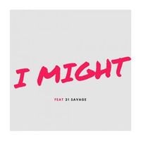 Young Thug - I Might