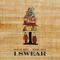 Wyclef Jean - I Swear