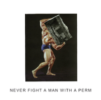 IDLES - Never Fight a Man with a Perm