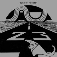 Sunroof! - Cloudz
