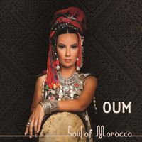 Oum - Soul of Morocco