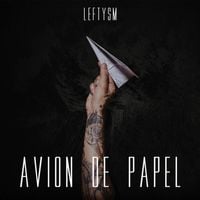 Lefty Sm - Avi&oacute;n de Papel