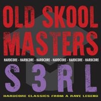 S3RL - Old Skool Masters - S3RL
