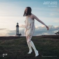 Allie X - Super Duper Party People