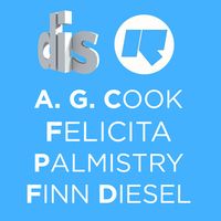 A. G. Cook, Felicita, Palmistry & Finn Diesel - Rinse FM Podcast - Dis Magazine - 29th May 2014
