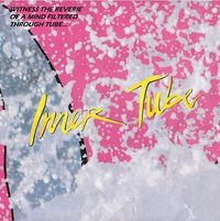 Inner Tube - Inner Tube