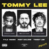 Tyla Yaweh - Tommy Lee Remix