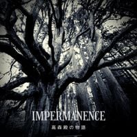 Impermanence - Takamoridono no Monogatari