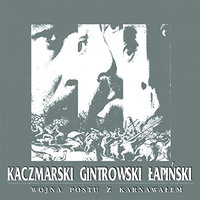 Jacek Kaczmarski - Wojna postu z karnawałem