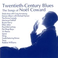 Various Artists - Twentieth-Century Blues: The Songs of No&euml;l Coward