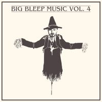 DJ Lucas - Big Bleep Music Vol.4