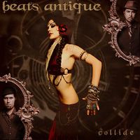 Beats Antique - Collide
