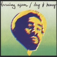 Burning Spear - Dry & Heavy