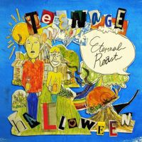 Teenage Halloween - Eternal Roast